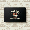Lineage Provisions - E-Gift Card