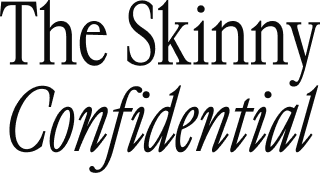 The Skinny Confidential